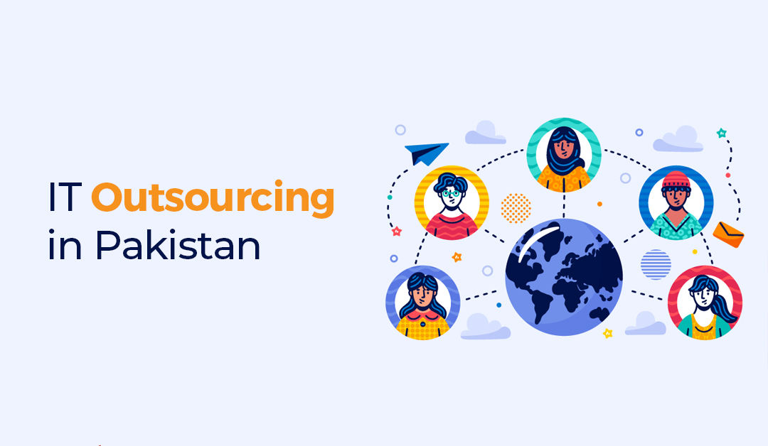 IT outsourcing in Pakistan